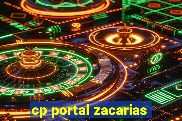 cp portal zacarias